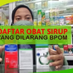 Daftar OBAT Sirup yang dilarang BPOM Ashwamedia